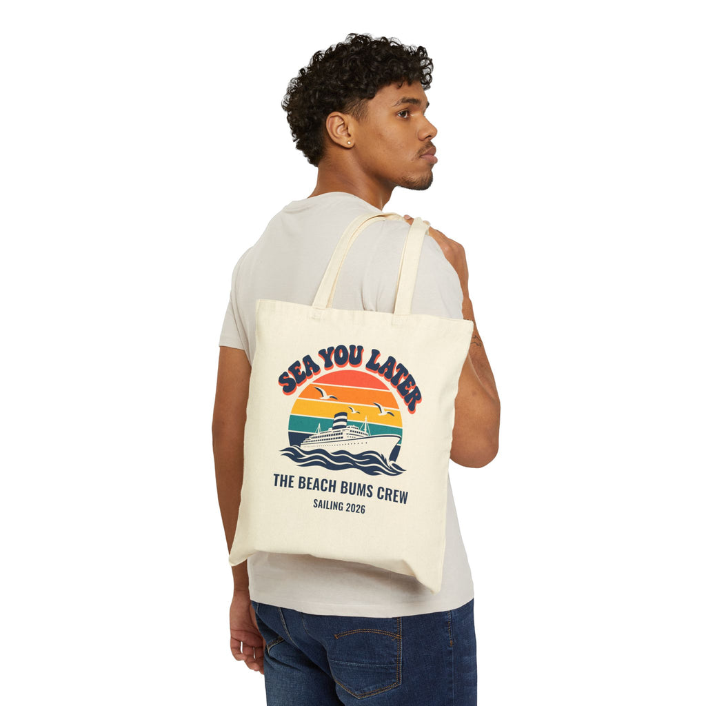 Sea You Later Cruise Tote Bag, Personalized Group Cruise Tote, Custom Crew Name Canvas Beach Bag, Family Cruise Gift